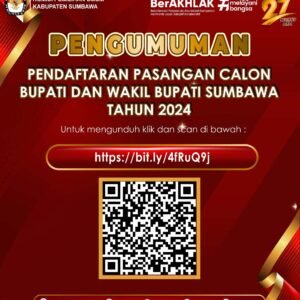 Pengumuman Pendaftaran Pasangan Calin Bupati dan Wakil Bupati Sumbawa Tahun 2024